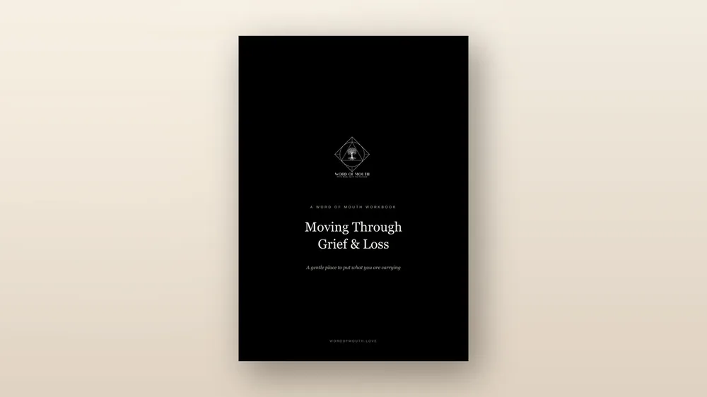 The Word of Mouth Grief and Loss workbook